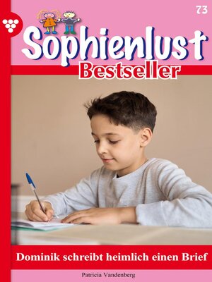 cover image of Sophienlust Bestseller 73 – Familienroman